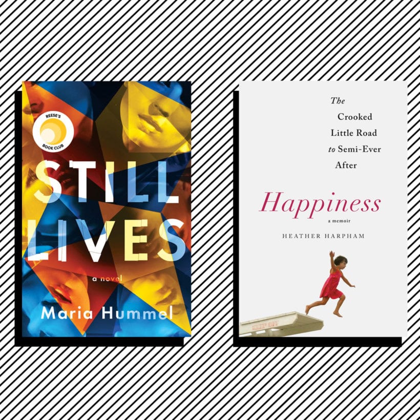 A collage with "Still Lives" by Maria Hummel, "The Crooked Little Road to Semi-Ever After Happiness: A Memoir" by Heather Harpham, and "The Last Mrs. Parrish" by Liv Constantine.