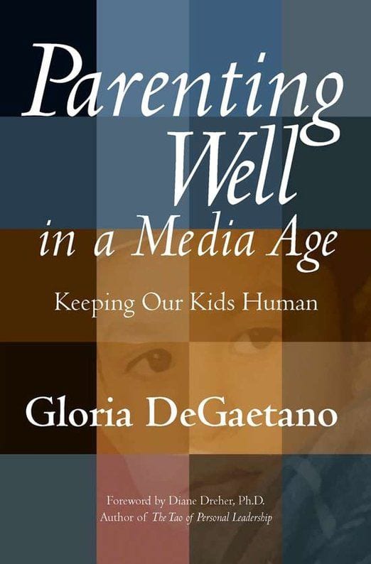 A multicolor book cover that reads, "Parenting Well in a Media Age: Keeping Our Kids Human."