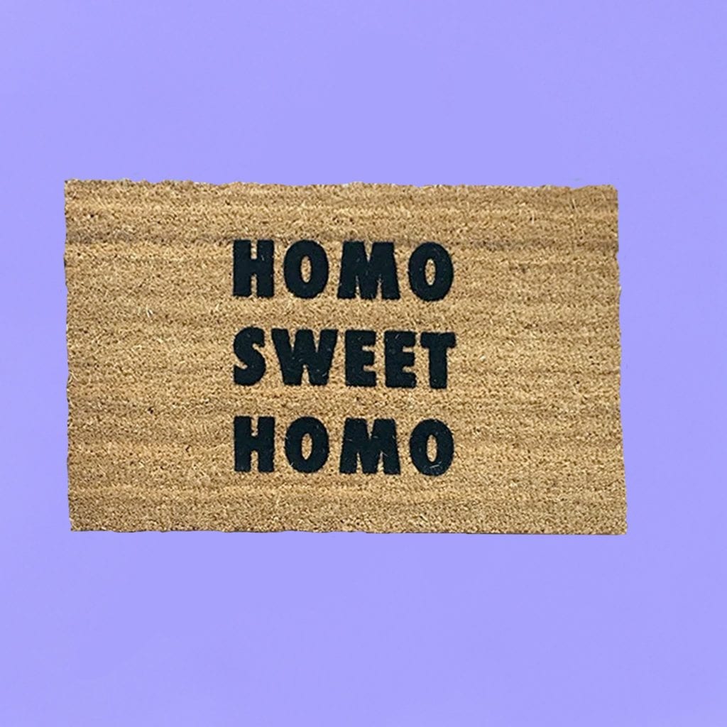 Homo Sweet Homo Doormat, OTHERWILD, $68.00