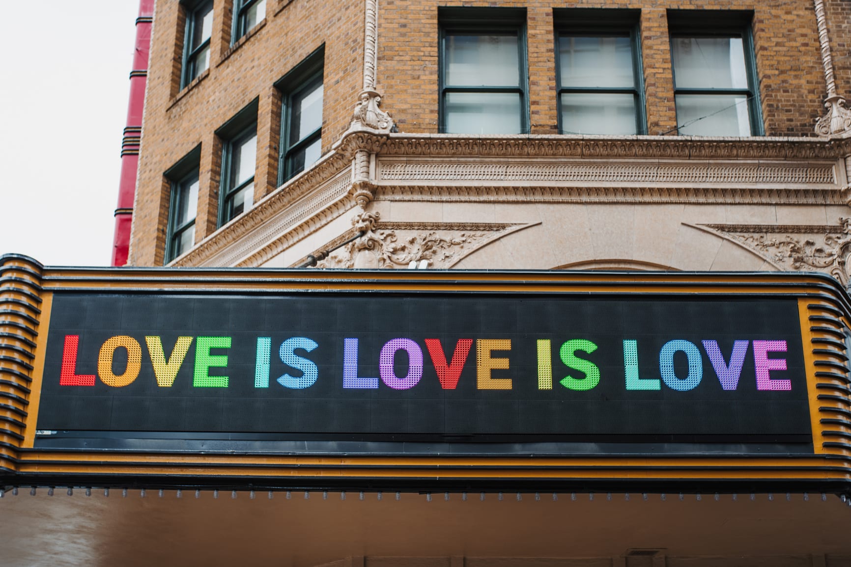 A sign in the city staying love is love in support of LGBTQ rights