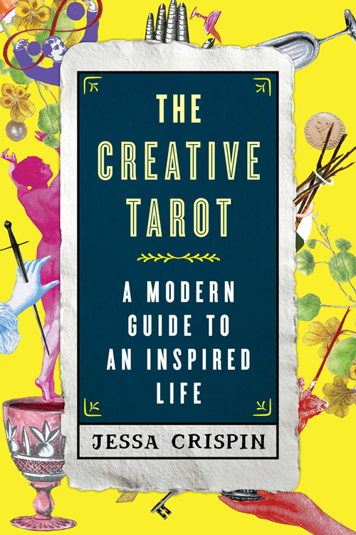 The Creative Tarot by Jessa Crispin