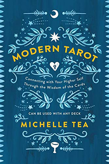 Modern Tarot y Michelle Tea